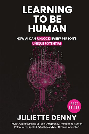 Learning to be Human by Juliette Denny